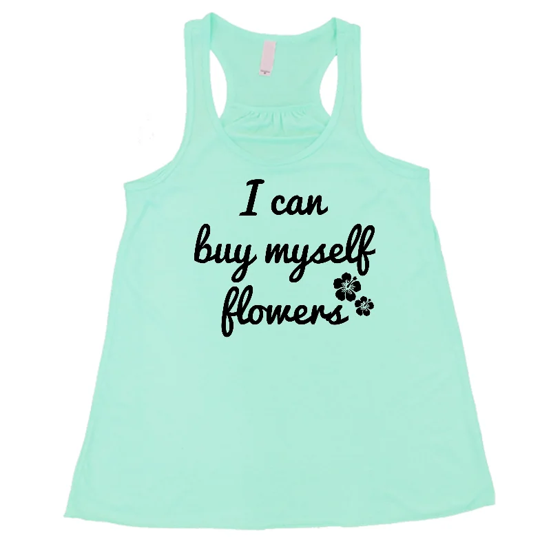 i-can-buy-myself-flowers-shirt