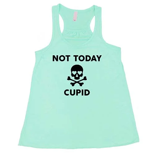 not-today-cupid-shirt