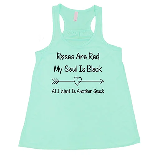 roses-are-red-my-soul-is-black-all-i-want-is-another-snack-shirt