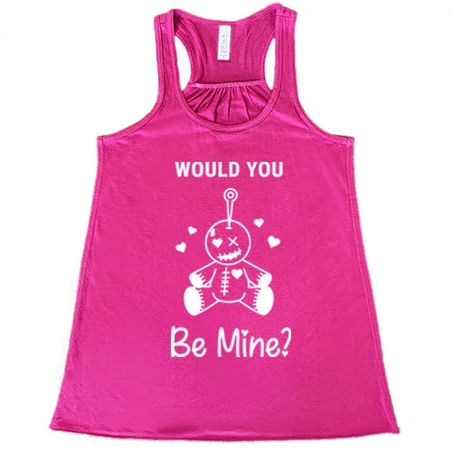 would-you-be-mine-shirt